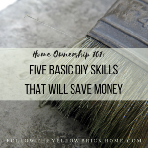 FIve Basic DIY skills that save money