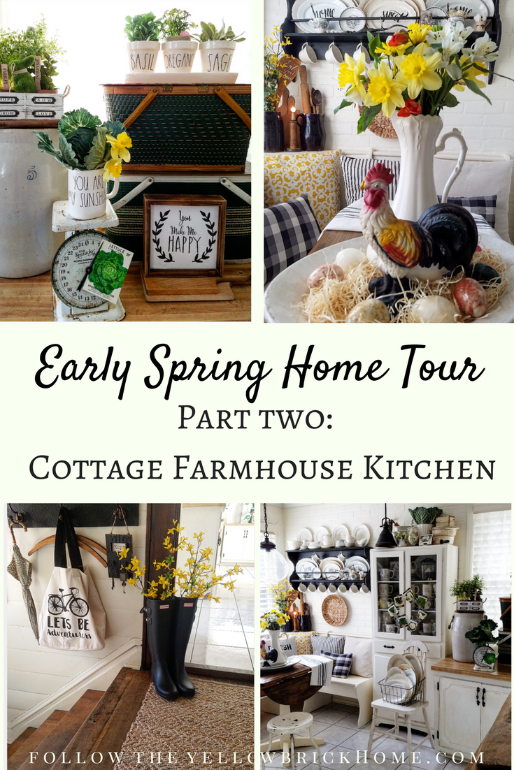 Follow The Yellow Brick Home Early Spring Home Tour Part Two Farmhouse Cottage Kitchen Follow The Yellow Brick Home