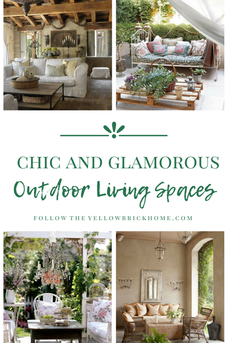 Follow The Yellow Brick Home - Chic And Glamorous Outdoor Living Spaces ...