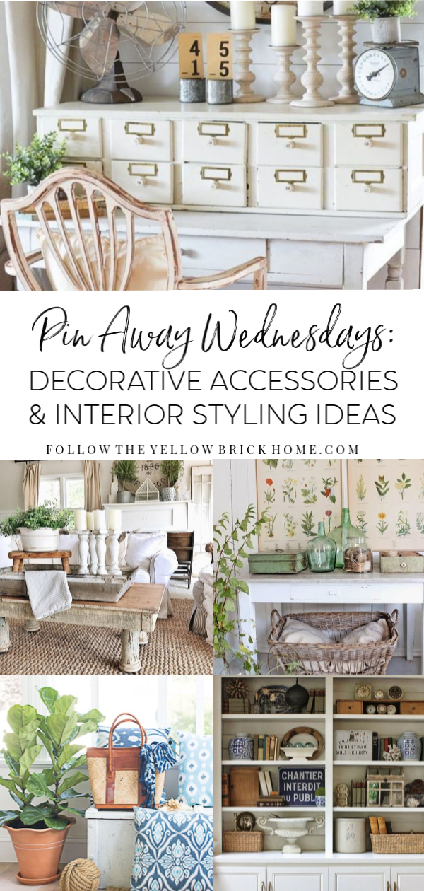 https://followtheyellowbrickhome.com/wp-content/uploads/2019/02/Pin-Away-Wednesdays_-Decorative-Accessories-and-Interior-Styling.png