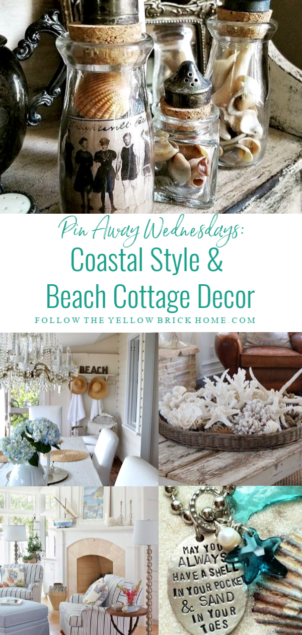 Follow The Yellow Brick Home - Pin Away Wednesdays: Coastal Style ...