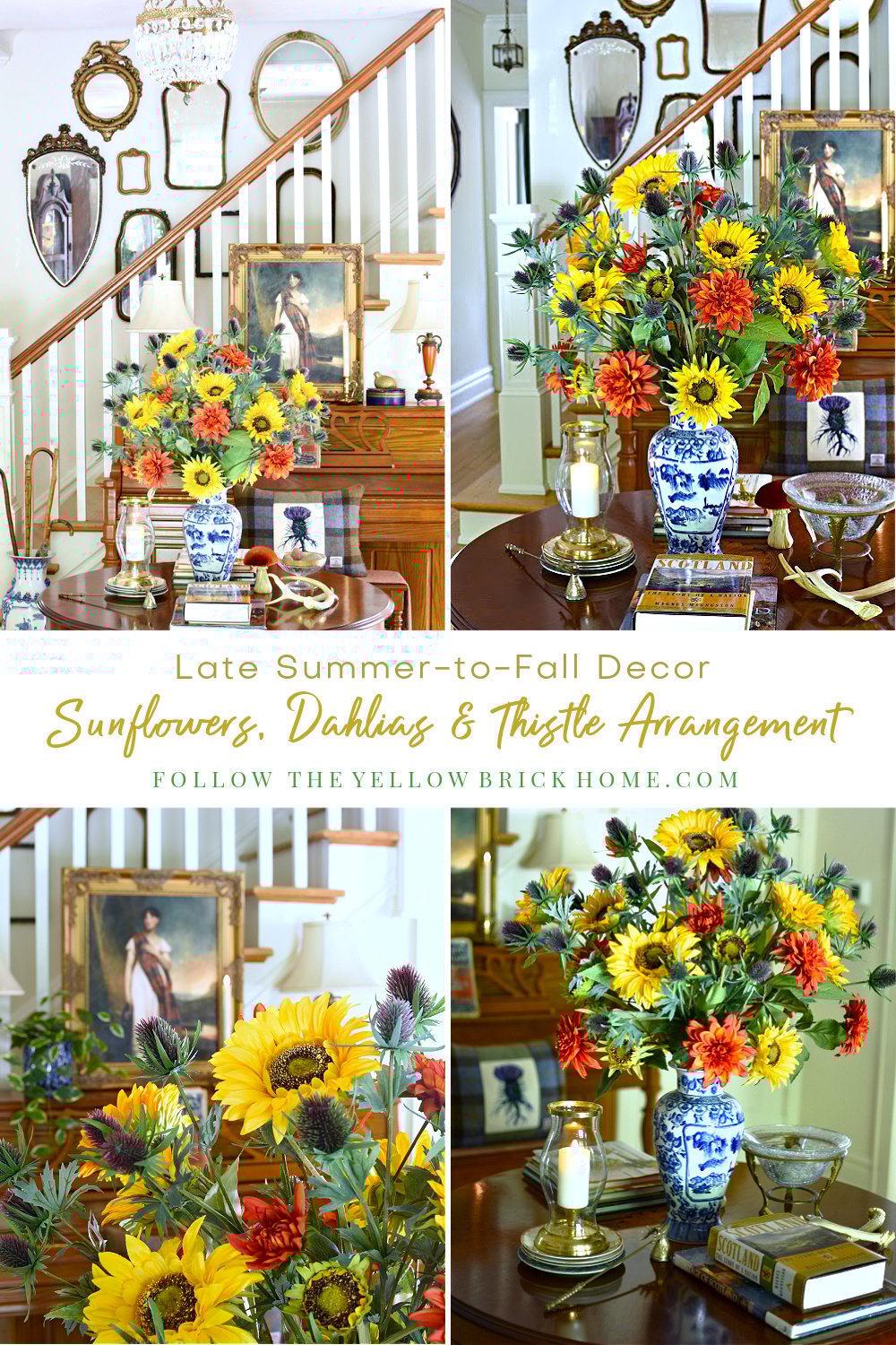 Summer to fall decorating ideas Fall flower arrangement with sunflowers, dahlias, and thistle. Fall decorating inspired by Scotland