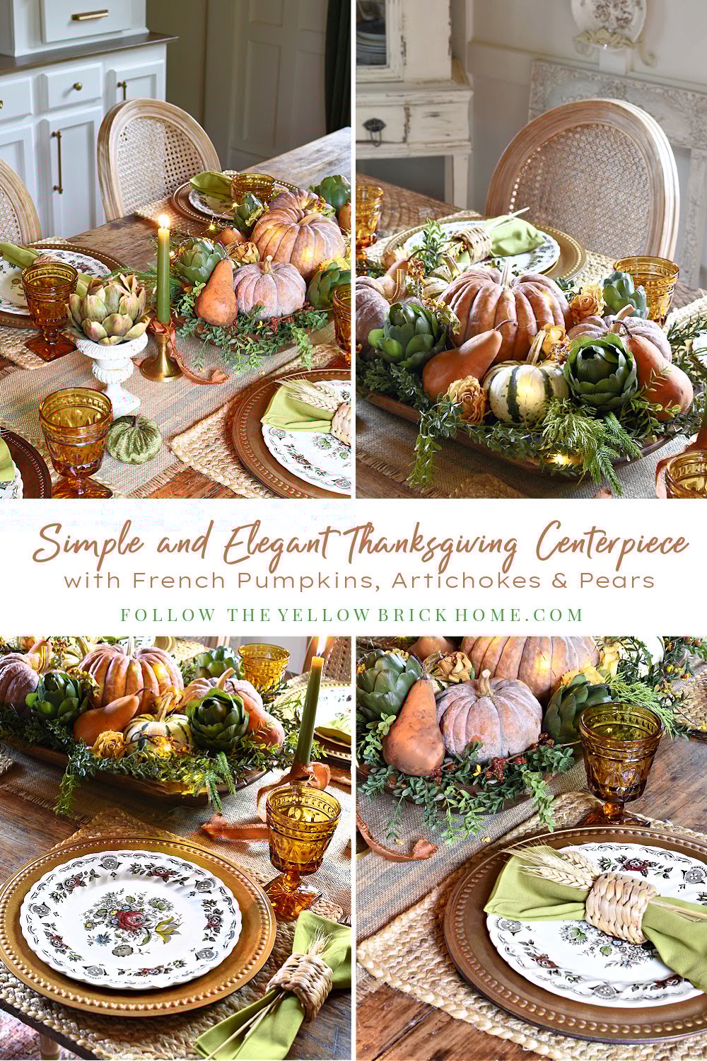 Thanksgiving Centerpiece with French Pumpkins, Pears and Artichokes