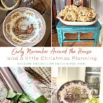 Early November and Thanksgiving Decorating Ideas