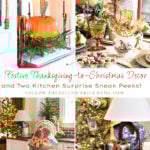 Festive Thanksgiving to Christmas Decor